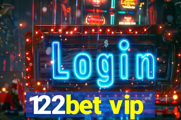 122bet vip